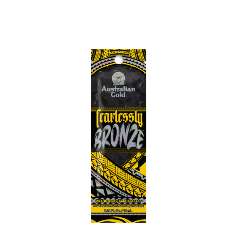 FEARLESSLY BRONZE™ FEARLESSLY BRONZE™