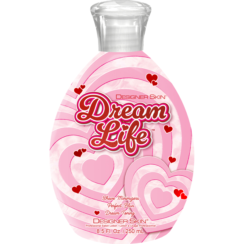 DREAM LIFE™ DREAM LIFE™